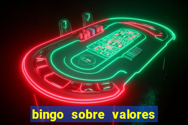 bingo sobre valores para imprimir